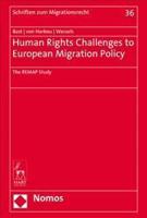 Human Rights Challenges to European Migration Policy