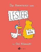 Könnecke, O: Abenteuer von Lester und Bob
