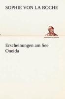 Erscheinungen Am See Oneida