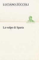 La volpe di Sparta