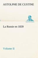 La Russie en 1839, Volume II
