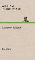 Roméo et Juliette Tragédie