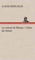 Le roman de Miraut - Chien de chasse