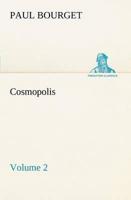 Cosmopolis - Volume 2