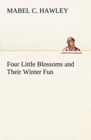 Four Little Blossoms and Their Winter Fun