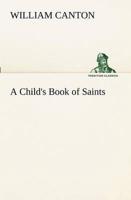 A Child's Book of Saints