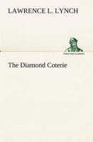 The Diamond Coterie