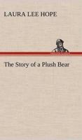 The Story of a Plush Bear