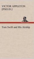 Tom Swift and His Airship