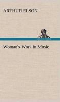 Woman's Work in Music