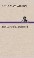 The Days of Mohammed