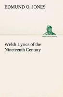 Welsh Lyrics of the Nineteenth Century