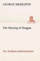 The Shaving of Shagpat an Arabian entertainment - Volume 3