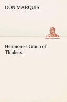 Hermione's Group of Thinkers