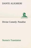 Divine Comedy, Norton's Translation, Paradise