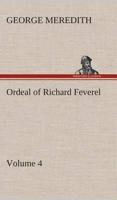 Ordeal of Richard Feverel - Volume 4