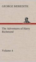 The Adventures of Harry Richmond - Volume 4