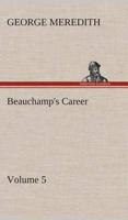 Beauchamp's Career - Volume 5