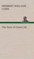 The Story of Germ Life