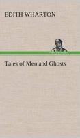 Tales of Men and Ghosts