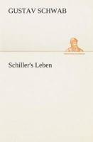 Schiller's Leben