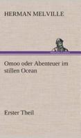 Omoo oder Abenteuer im stillen Ocean