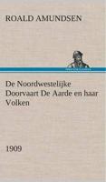 De Noordwestelijke Doorvaart De Aarde en haar Volken, 1909