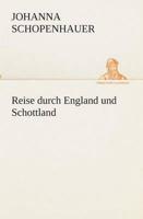 Reise durch England und Schottland