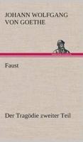 Faust: Der Tragödie zweiter Teil