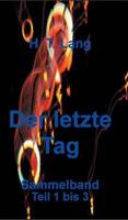 Der letzte Tag - Sammelband