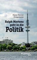Ralph Mertens Geht in Die Politik