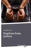 Fugitive from Justice