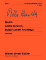 SIX DANCES IN BULGARIAN RHYTHM