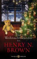 Das Weihnachtswunder des Henry N. Brown