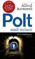 Polt Muss Weinen