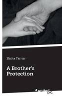 A Brother's Protection