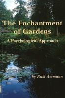 Enchantment of Gardens