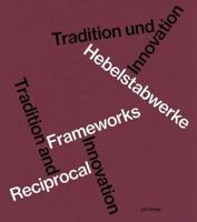 Hebelstabwerke / Reciprocal Frameworks