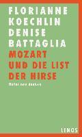 Koechlin, F: Mozart und die List der Hirse