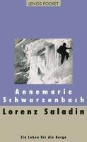 Schwarzenbach, A: Lorenz Saladin