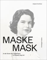 Mask in Present-Day Art