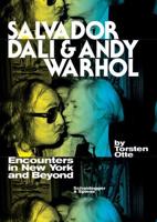 Salvador Dali & Andy Warhol