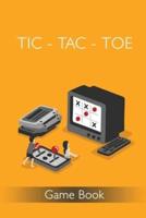 Tic-Tac-Toe Game Book
