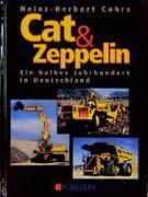 Cat & Zeppelin Ein Halbes Jahrhundert in Deutschland