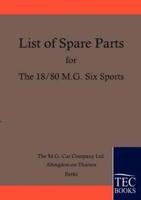 Spare Parts Lists for the 18/80 MG Six