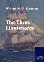 The Three Lieutenants