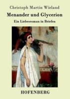 Menander und Glycerion:Ein Liebesroman in Briefen