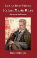Rainer Maria Rilke:Buch des Gedenkens