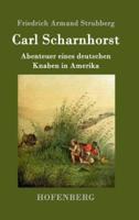 Carl Scharnhorst:Abenteuer eines deutschen Knaben in Amerika