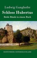 Schloss Hubertus:Beide Bände in einem Buch